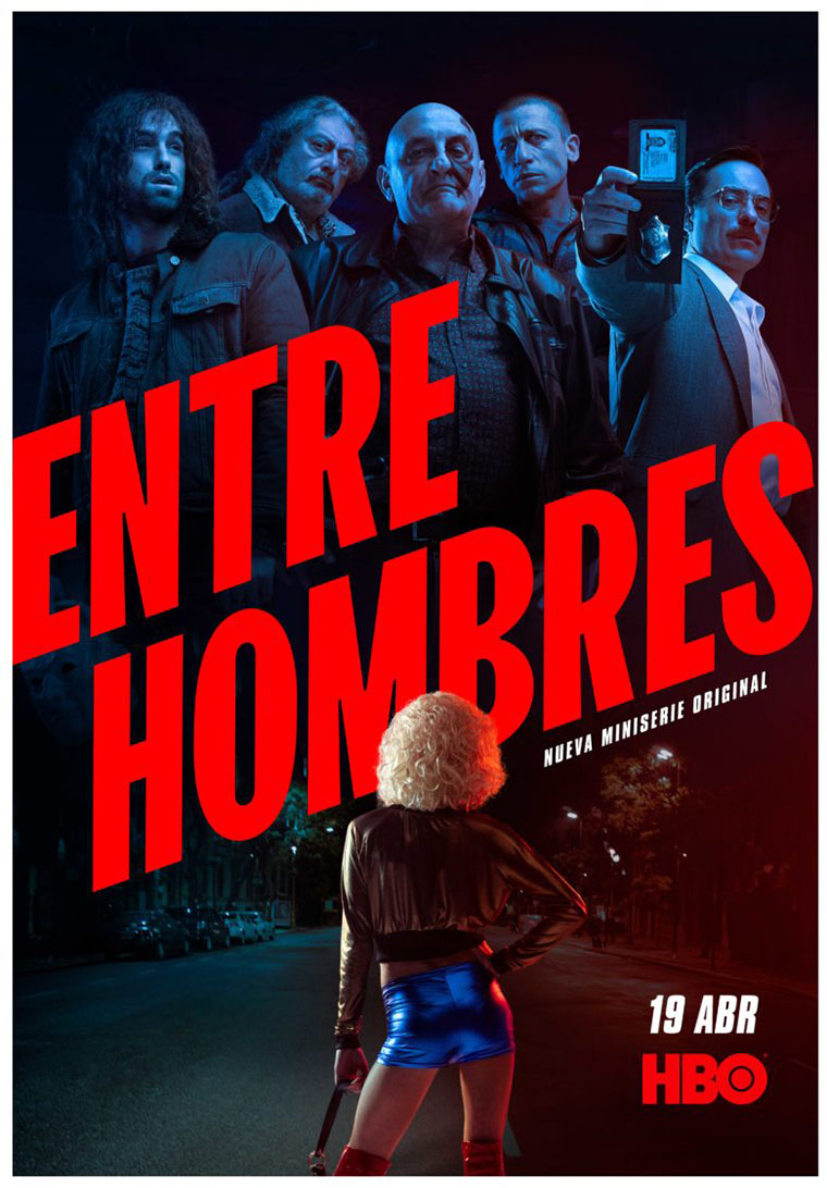 Entre Hombres, HBO, poster